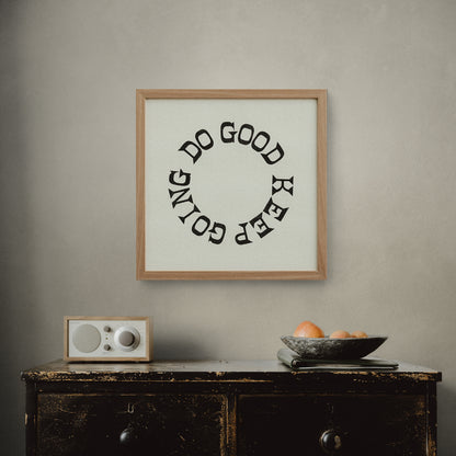 16x16 "Do Good Keep Going" Cycle Print